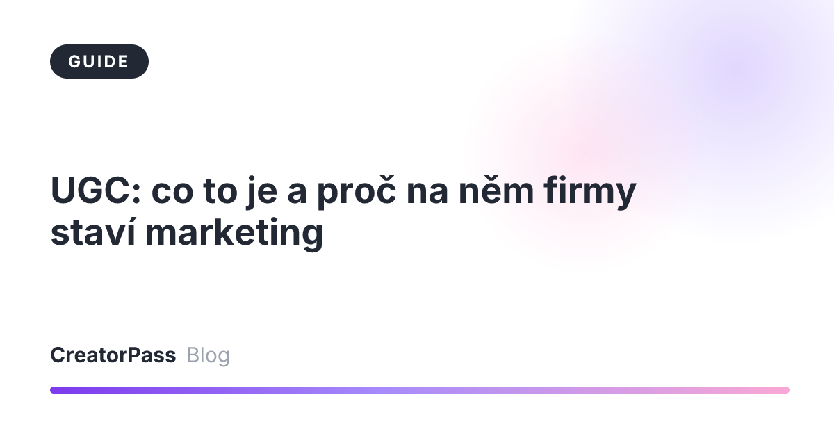 UGC: co to je a proč na něm firmy staví marketing